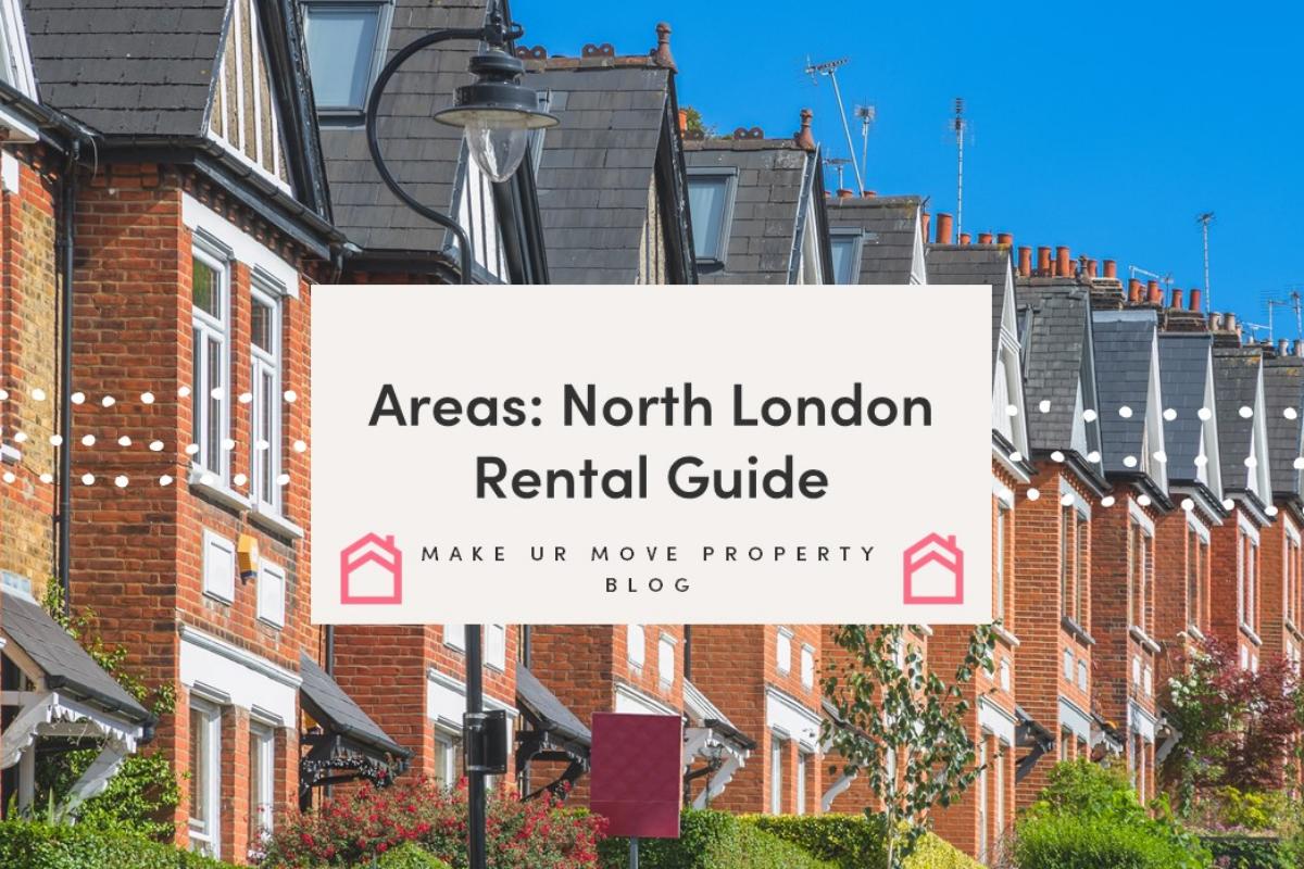 Five Great Places to Rent in North London