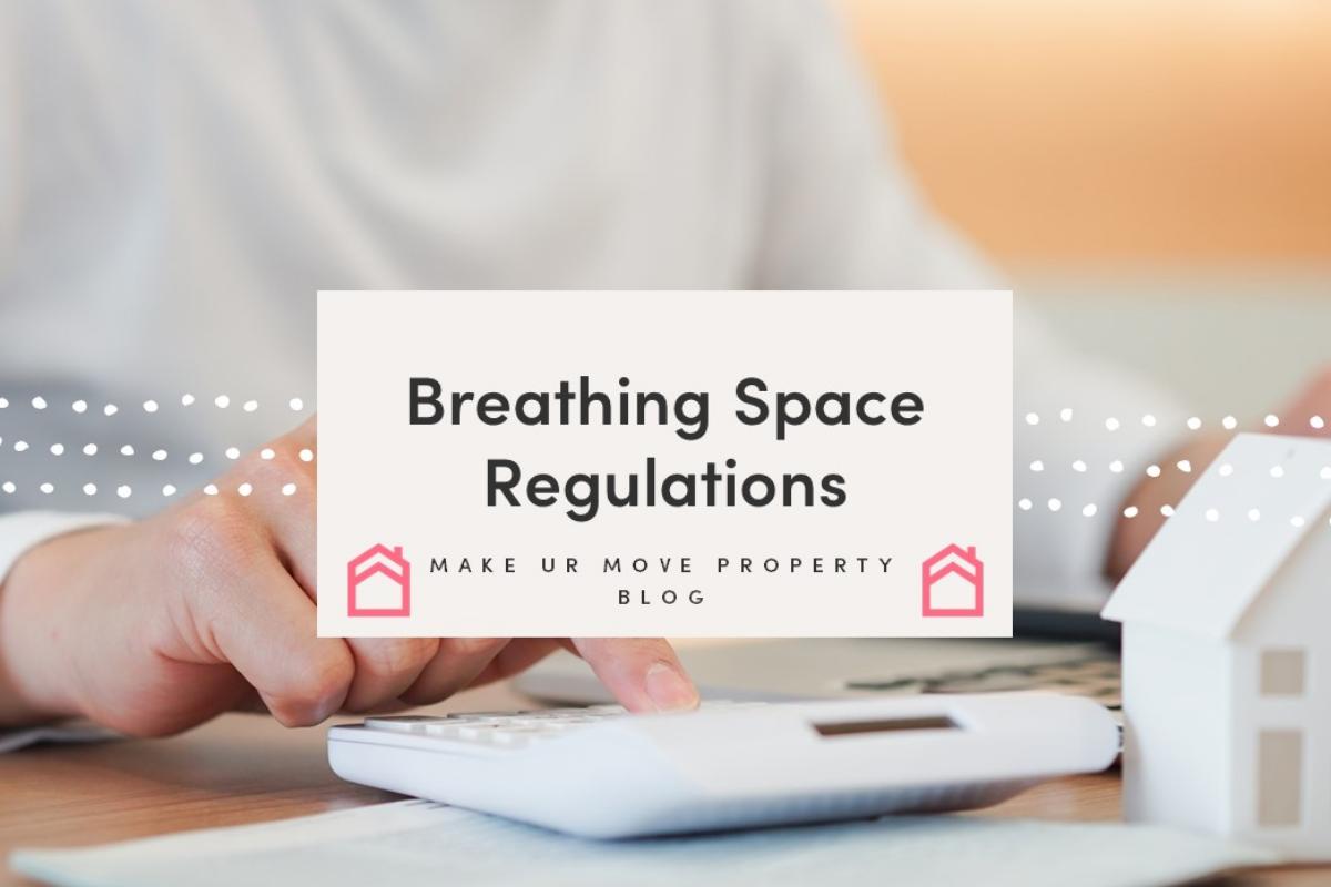 The New Breathing Space Regulations: What Landlords Need to Know