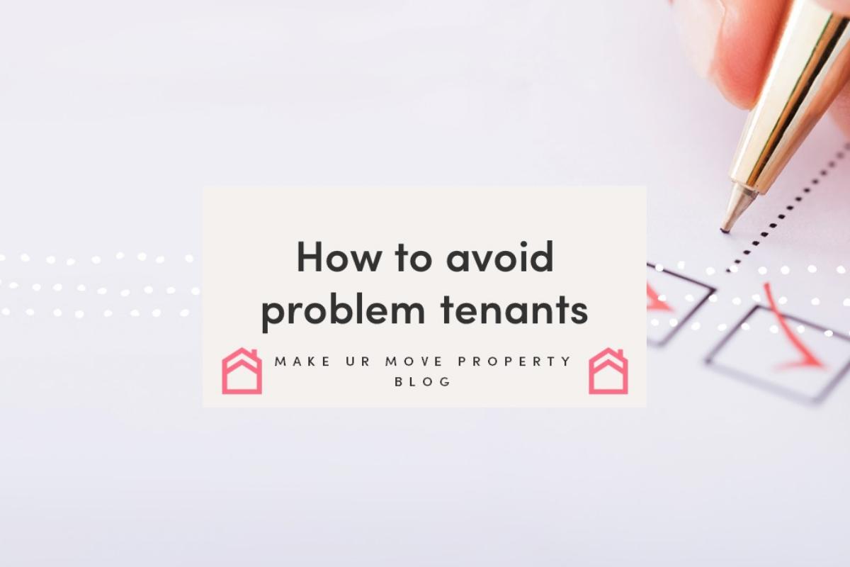 How to avoid problem tenants