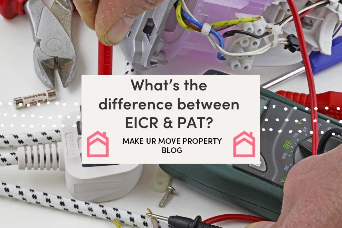 What’s The Difference Between EICR and PAT?