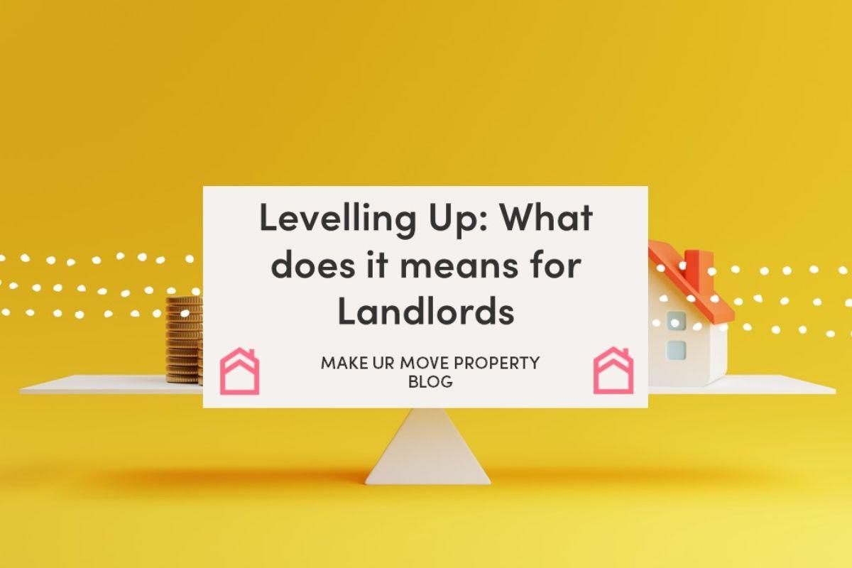 The Levelling Up White Paper: What it Means for Landlords and Tenants