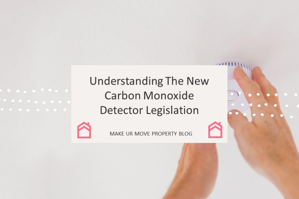 Understanding the New Carbon Monoxide Detector Legislation 2022